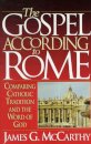 The Gospel According to Rome