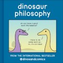 Dinosaur Philosophy