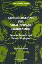 Considerations for Viral Disease Eradication