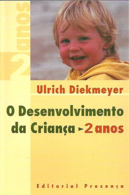 O Desenvolvimento da Criança - 2 anos
