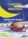A Historia Do Hidroaviao
