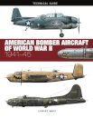 American Bomber Aircraft of World War II
