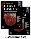 Braunwald's Heart Disease, 2 Vol Set