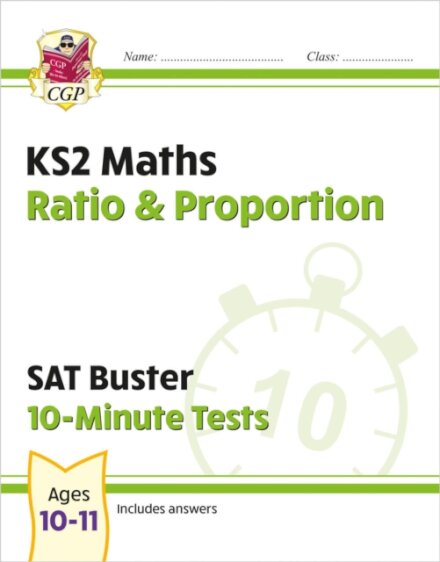 KS2 Maths SAT Buster 10-Minute Tests - Ratio & Proportion (for the 2026 tests)