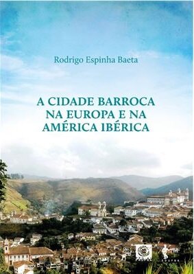 A Cidade Barroca Na Europa E Na América Ibérica