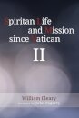 Spiritan Life and Mission Since Vatican II