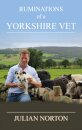Ruminations Of A Yorkshire Vet