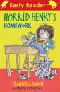 Horrid Henry Early Reader: Horrid Henry's Homework