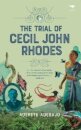 The Trial of Cecil John Rhodes