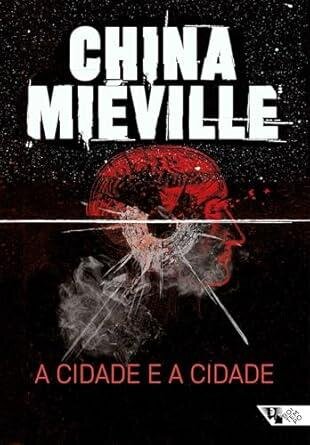 Cidade e a cidade, A