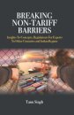 Breaking Non-Tariff Barriers