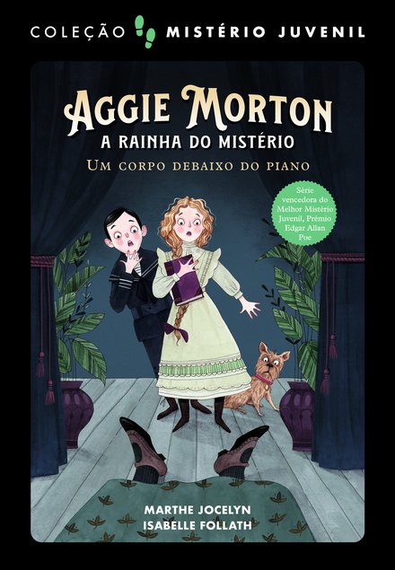 Mistério Juvenil: Aggie Morton — A Rainha do Mistério 1: Um Corpo debaixo do Piano