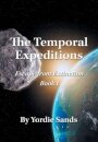 The Temporal Expeditions