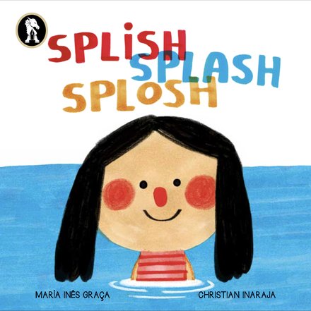 Splish Splash Splosh