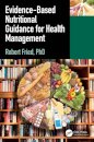 Evidence-based Nutritional Guidance for Health Management