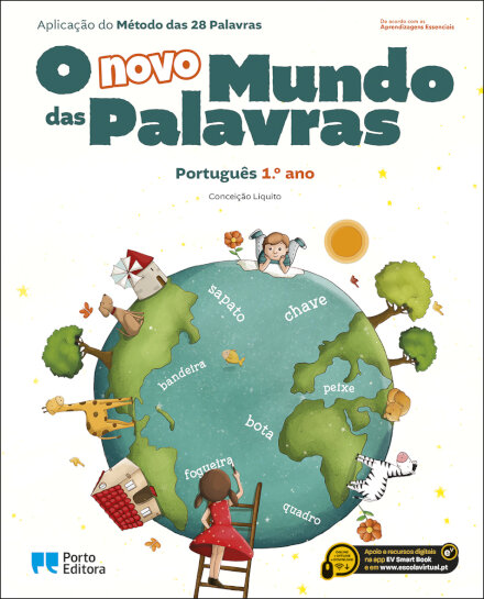 O novo Mundo das Palavras - Português - 1.º Ano Aplicação do Método das 28 Palavras