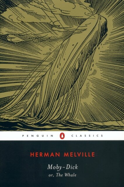 Moby Dick: Or The Whale