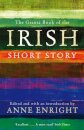 The Granta Book Of The Irish Short Story