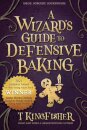 A Wizard's Guide to Defensive Baking