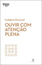 Ouvir Com Atenção Plena