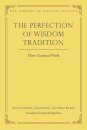 The Perfection of Wisdom Tradition