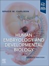 Human Embryology and Developmental Biology