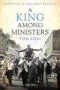 A King Among Ministers