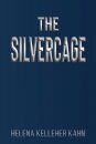 The Silvercage