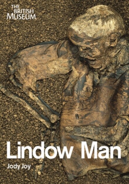 Object in Focus: Lindow Man