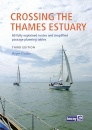 Imray Crossing the Thames Estuary : 3