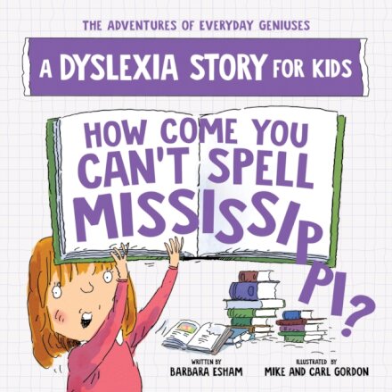 How Come You Can't Spell Mississippi