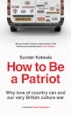 How to Be a Patriot