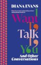 I Want to Talk to You