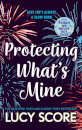Protecting What’S Mine
