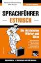 Sprachfuhrer Deutsch-Estnisch und Mini-Worterbuch mit 250 Wortern