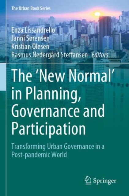 The ‘New Normal’ in Planning, Governance and Participation