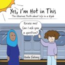 Yes, I'm Hot in This