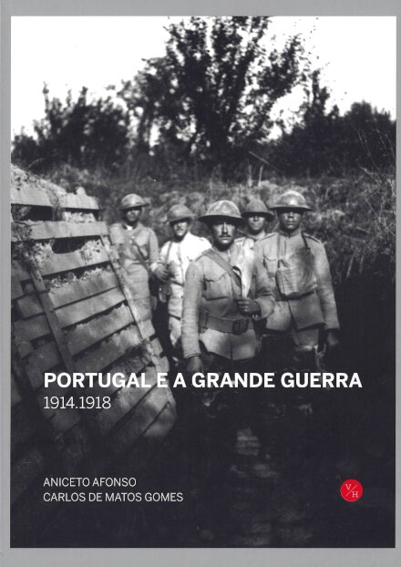 Portugal E A Grande Guerra 1914-18