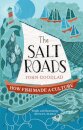 The Salt Roads