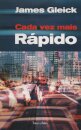 Cada Vez Mais Rápido