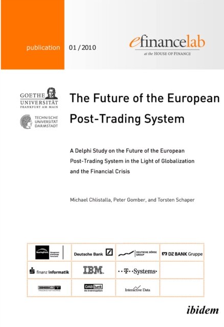 The Future of the European Post-Trading System