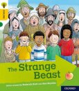 Oxford Reading Tree Explore with Biff, Chip and Kipper: Oxford Level 5: The Strange Beast
