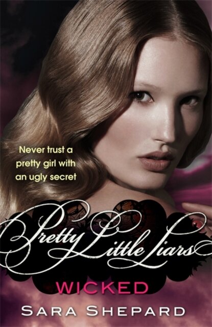 Wicked: Pretty Little Liars 5