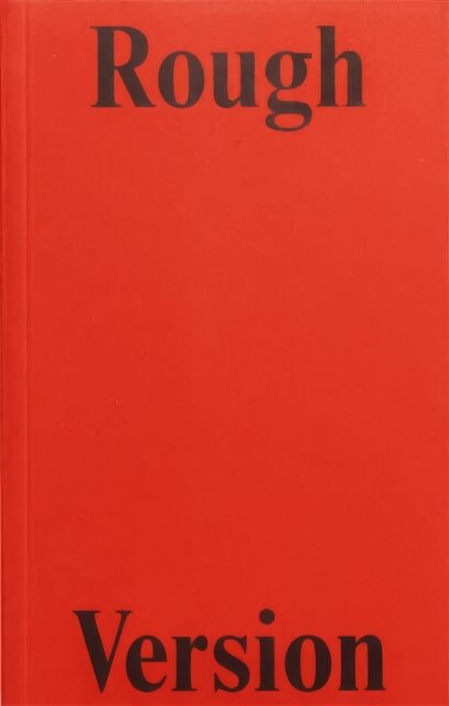 Rough Version, The NTS Interviews with Francesca Gavin, 2016-2021