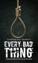 Every Bad Thing