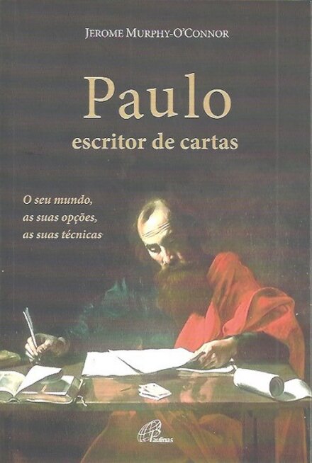 Paulo, Escritor de Cartas