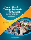 Occupational Therapy Essentials for Clinical Competence