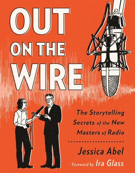 Out On The Wire