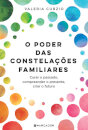 O Poder Das Constelações Familiares