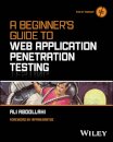 A Beginner's Guide To Web Application Penetration Testing
